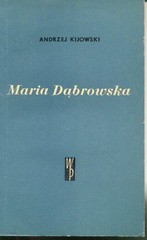 Maria Dąbrowska /  Kijowski
