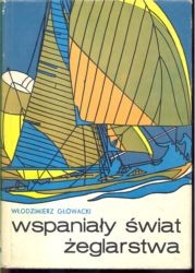 Wspaniały świat żeglarstwa
