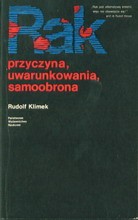Rak przyczyna, uwarunkowania, samoobrona