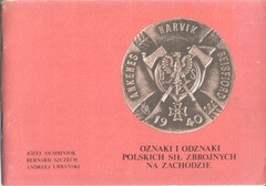 OZNAKI I ODZNAKI POLSKICH SIŁ ZBROJNYCH NA ZACHODZIE