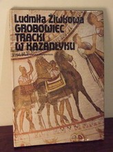 Grobowiec tracki w Kazanłyku