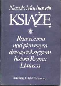 Książę. Rozważania nad pierwszym dziesięcioksięgiem historii Rzy