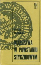 Warszawa w powstaniu styczniowym
