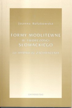 Formy modlitewne w twórczości Słowackiego