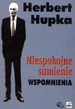 Niespokojne sumienie. Wspomnienia
