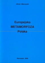 Europejska metamorfoza Polaka