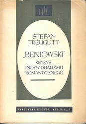 BENIOWSKI kryzys indywidualizmu romantycznego