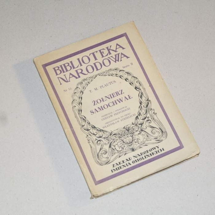 Żołnierz samochwał  / Plautus