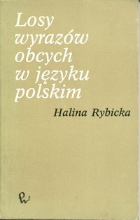 Losy wyrazów obcych w języku polskim