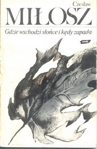 Gdzie wschodzi słońce i kędy zapada.
