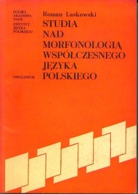 Studia nad morfonologią współczesnego języka polskiego