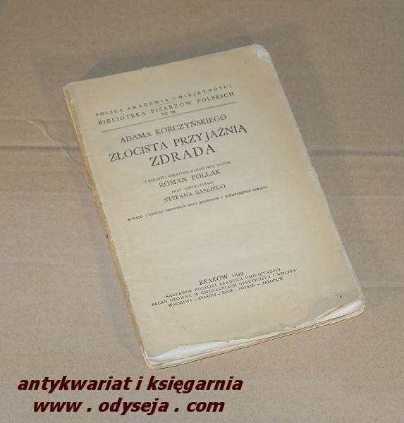 Złocista przyjaźnią zdrada