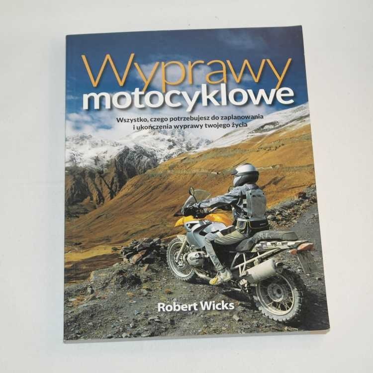 Wyprawy motocyklowe /  Wicks