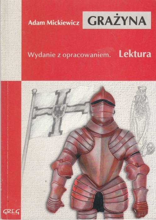 Grażyna / Mickiewicz z opracowaniem