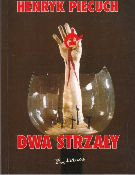 Dwa strzały /  Piecuch