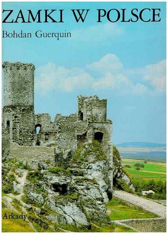 Zamki w Polsce /  Guerquin