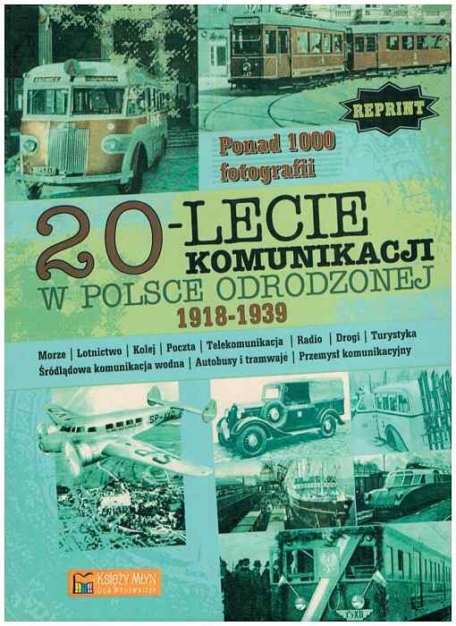20-lecie komunikacji w Polsce odrodzonej 1918-1939