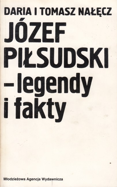 Józef Piłsudski - legendy i fakty  /  Nałęcz exlibris