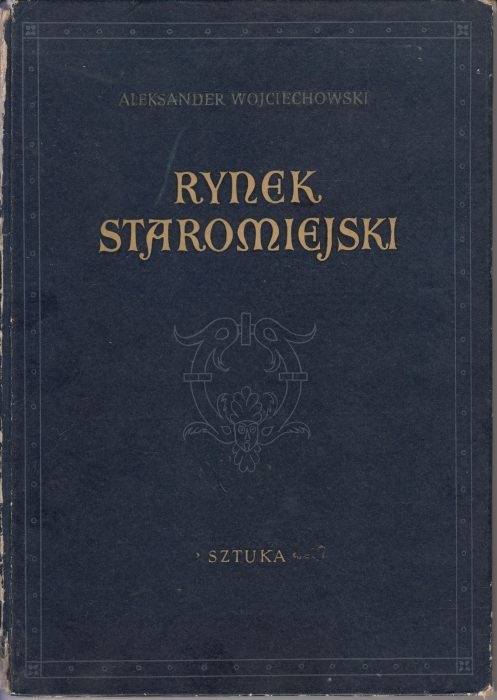 Rynek staromiejski /  Wojciechowski