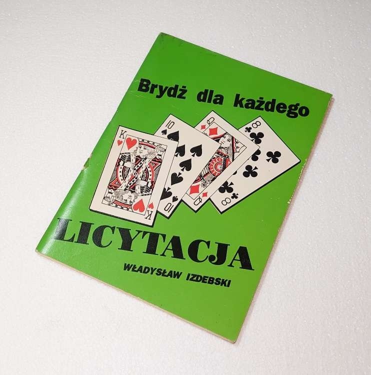 Brydż dla każdego Licytacja /  Izdebski