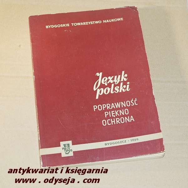Język polski - poprawność piękno ochrona