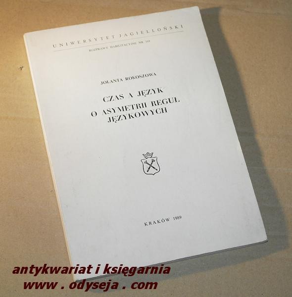 Czas a język. O asymetrii reguł językowych