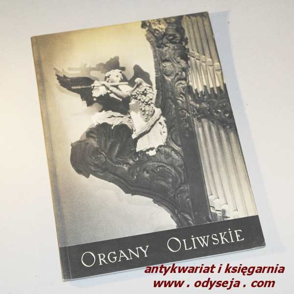 ORGANY OLIWSKIE