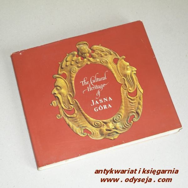 The Cultural Heritage of Jasna Góra