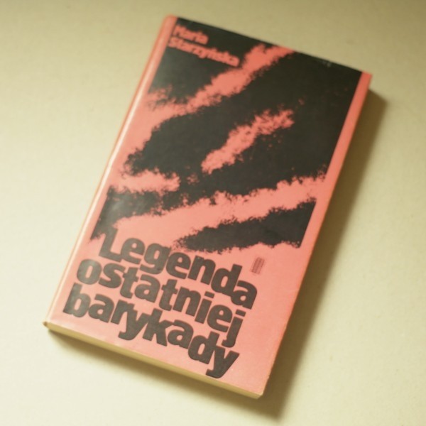 Legenda ostatniej barykady 
