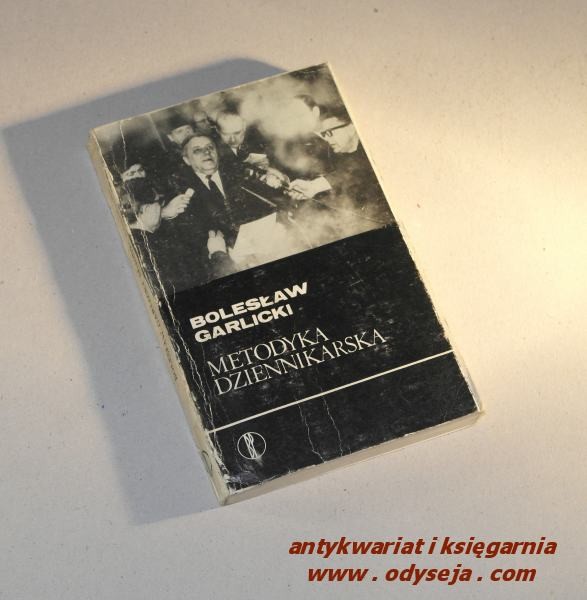 METODYKA DZIENNIKARSKA / Garlicki