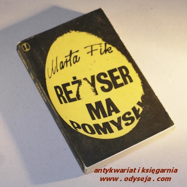 REŻYSER MA POMYSŁY  / Fik