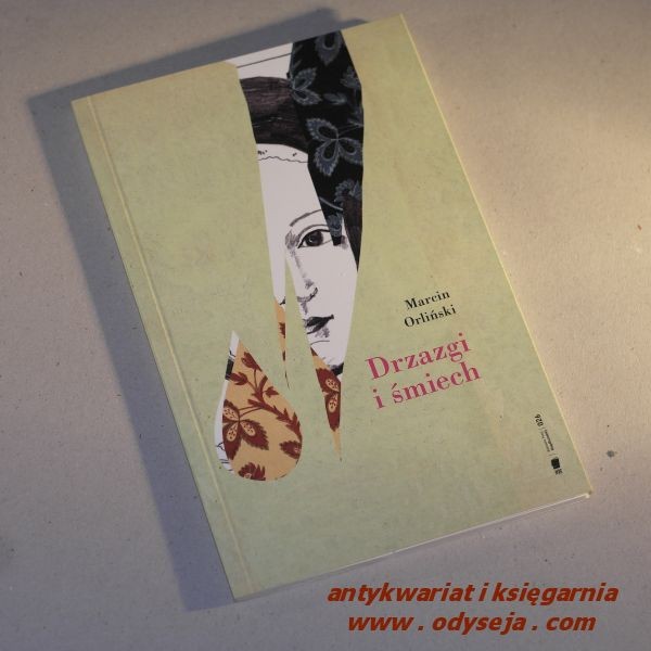 Drzazgi i śmiech / Orliński