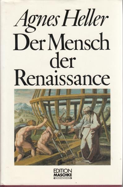 Der Mensch der Renaissance / Heller A.