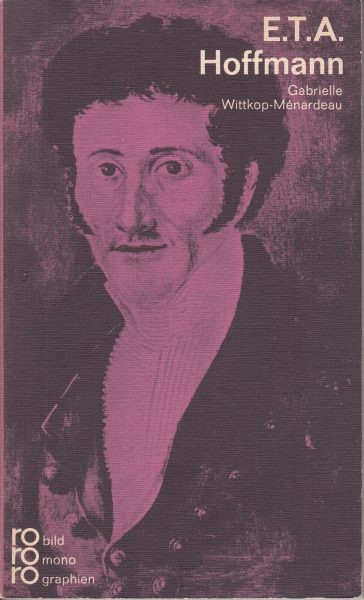 E.T.A. Hoffmann / Wittkop-Mènardeau G. 