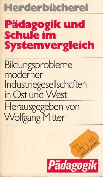 Pädagogik und Schule im Systemvergleich 