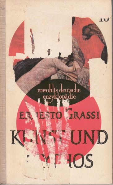 Kunst und Mythos / Grassi E.