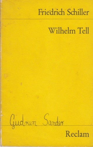 Wilhelm Tell : Schauspiel / Schiller F. 