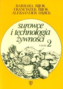 Surowce i technologia żywności część 2