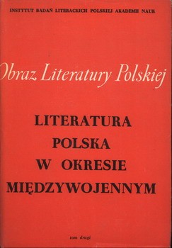 Literatura polska w okresie międzywojennym. T.1