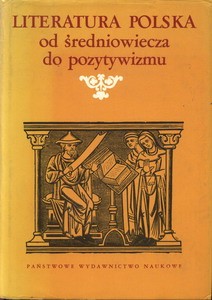 Literatura polska od średniowiecza do pozytywizmu
