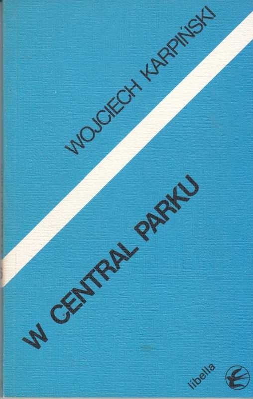 W Central Parku /  Karpiński