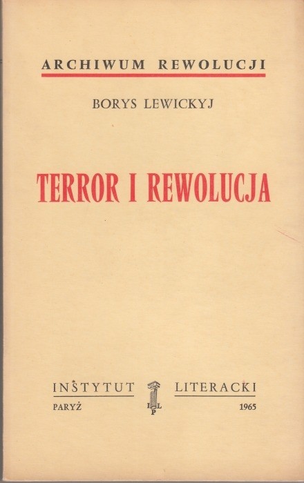 Terror i rewolucja /  Lewickyj