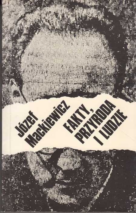 Fakty przyroda i ludzie /  Mackiewicz