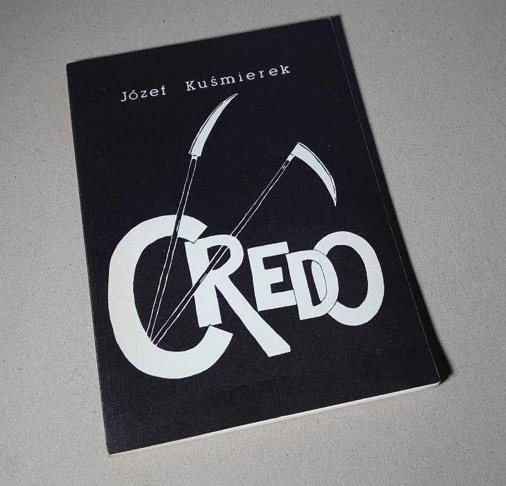 Credo /  Józef Kuśmierek
