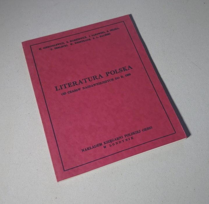 Literatura polska od czasów najdawniejszych do r. 1939