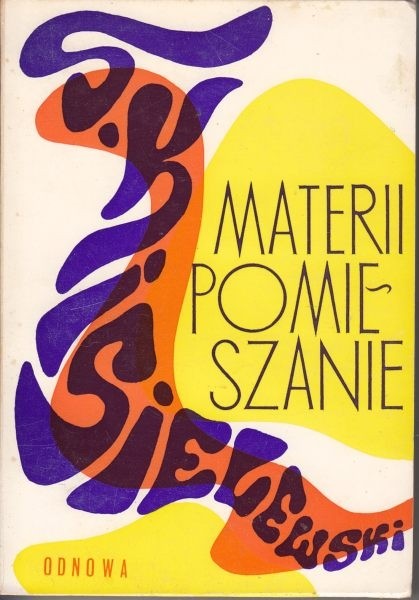 Materii pomieszanie /  Kisielewski