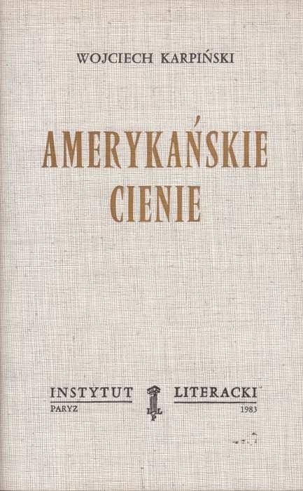 Amerykańskie cienie /  Karpiński