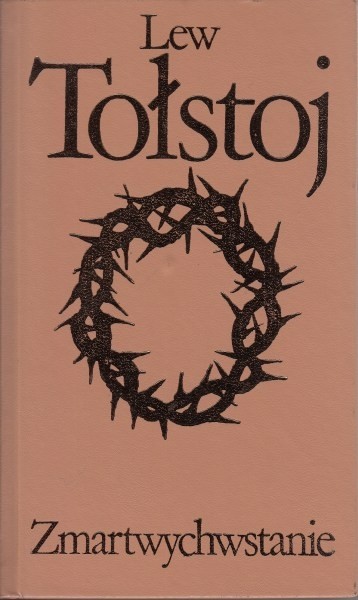 Zmartwychwstanie / Tołstoj