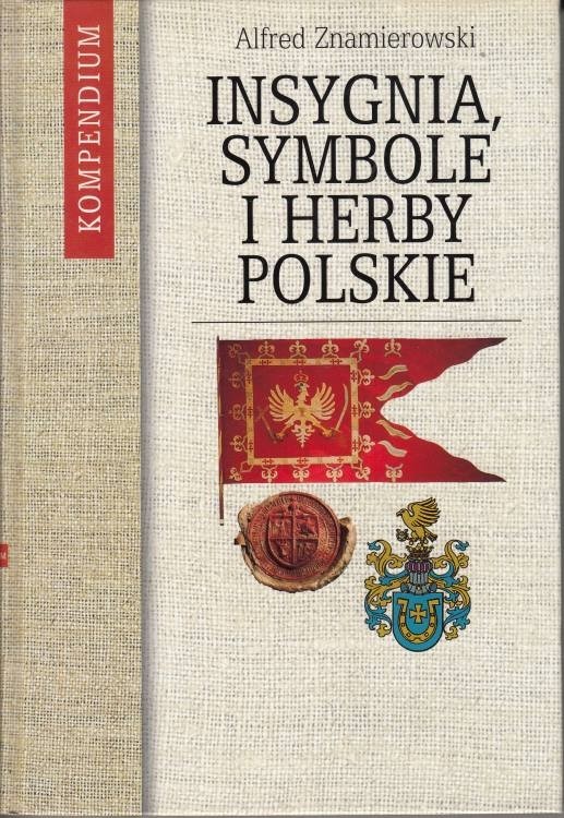 Insygnia symbole i herby polskie