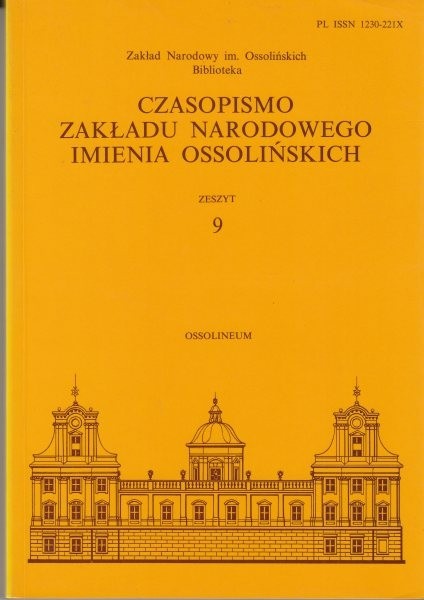 Czasopismo Zakładu Narodowego Imienia Ossolińskich Zeszyt 9